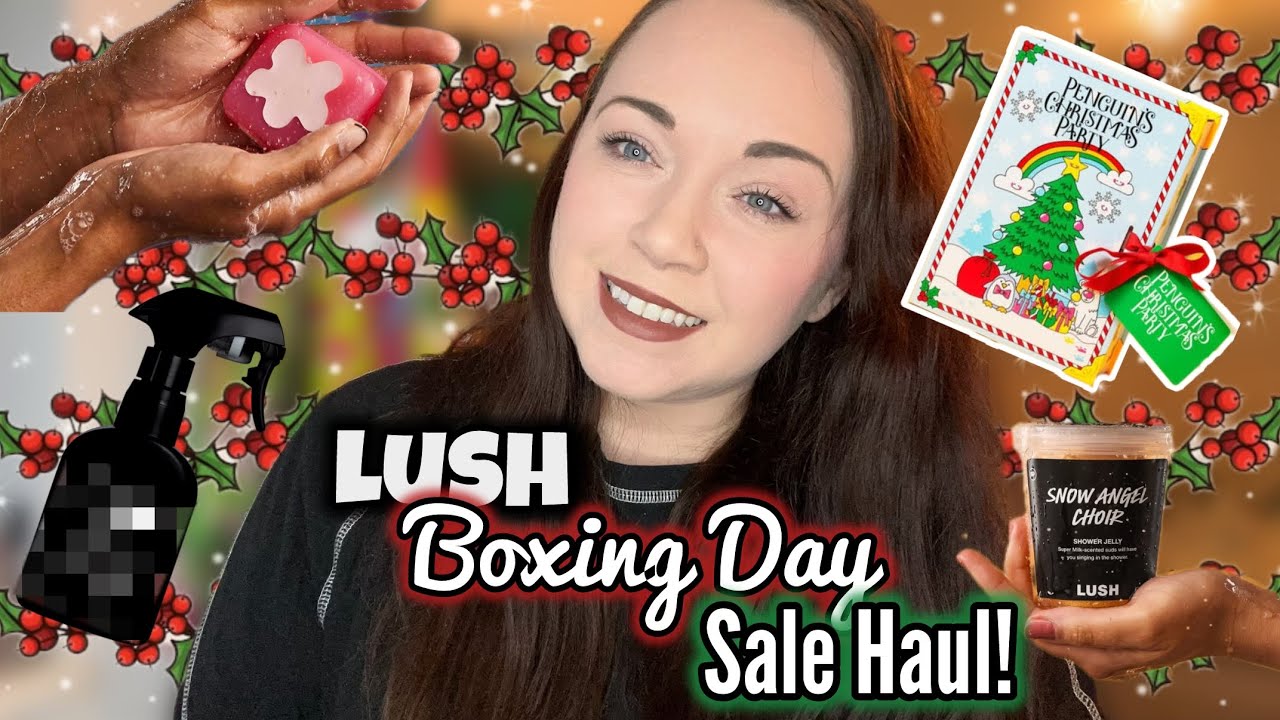 LUSH BOXING DAY HAUL 2024! - HAUL NUMBER 1! 🫶