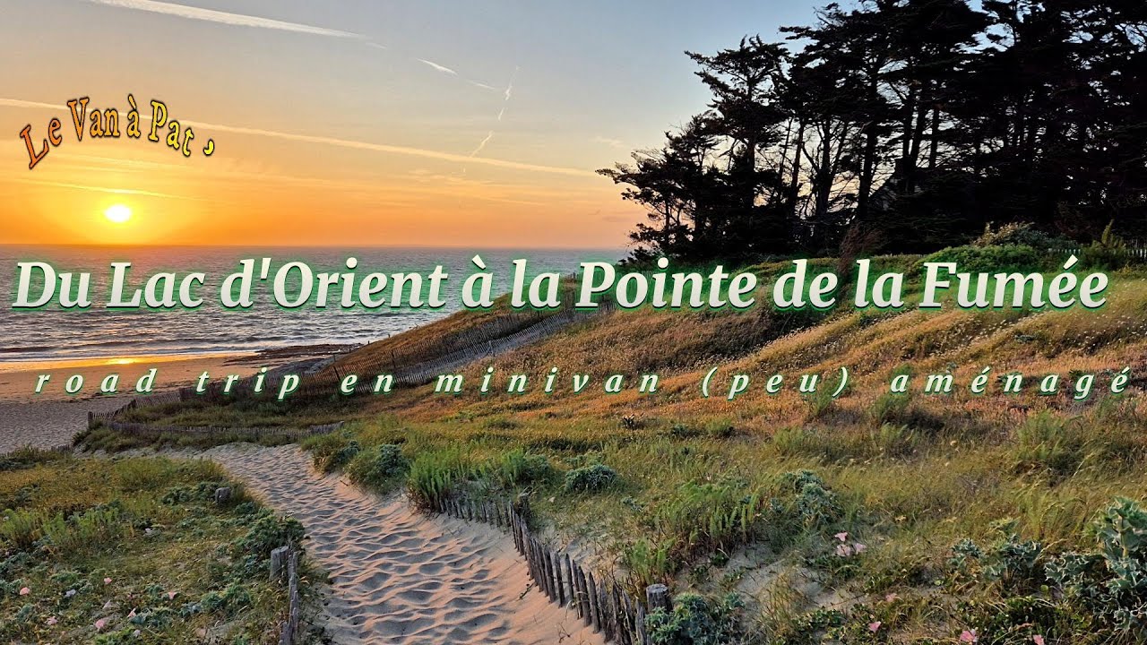 Du Lac d'Orient à la Pointe de la Fumée