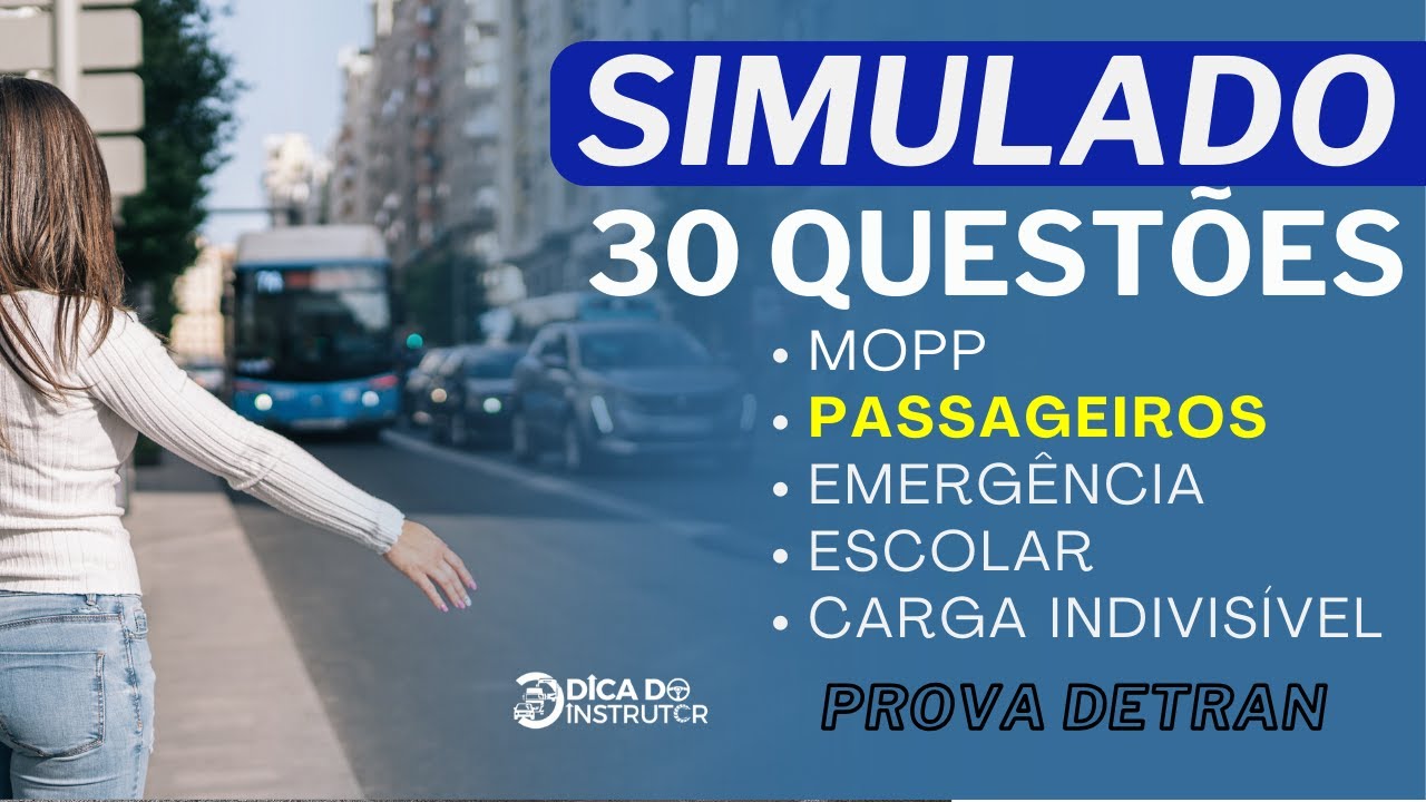 SIMULADO DO DETRAN, curso de transporte de PASSAGEIROS, MOPP e CARGA Indivisível #2