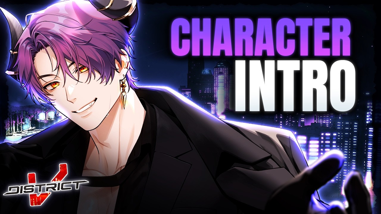 【INTRO】Meet VAL N. TINE, a.k.a. The Milkman【#DistrictV】