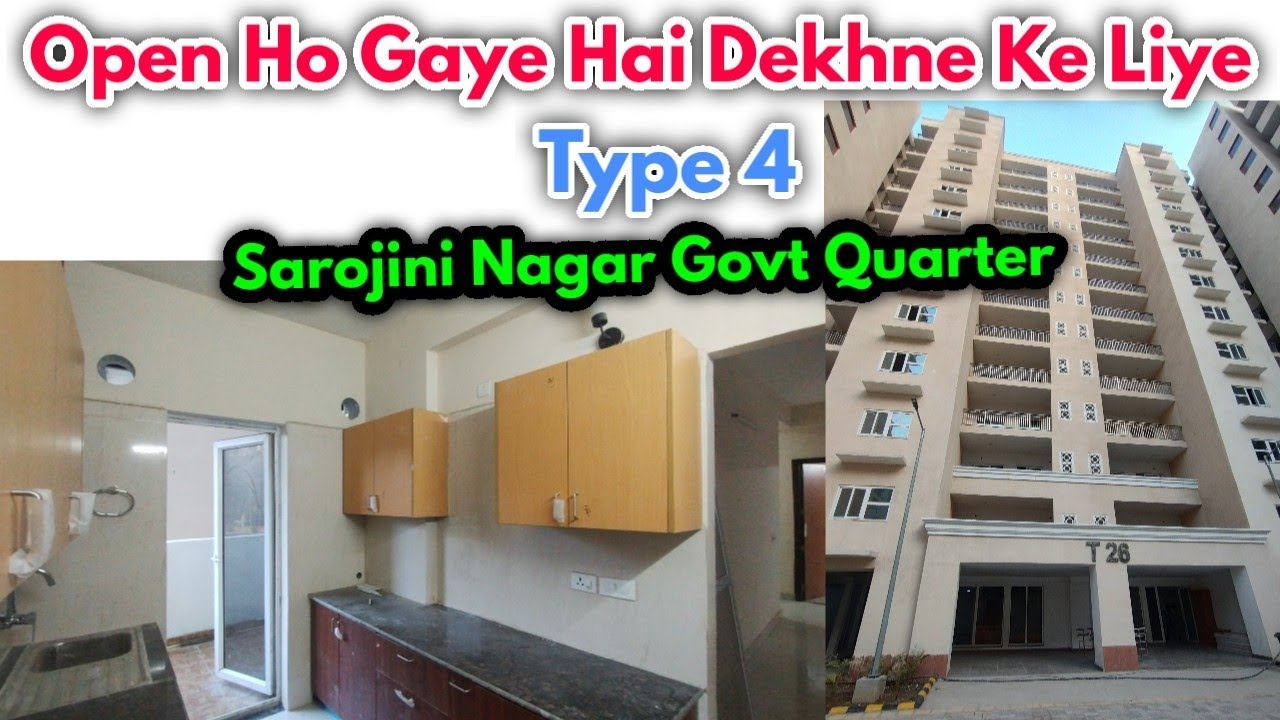 Open Ho Gaye Hai Dekhne Ke Liye Type 4 Sarojini Nagar Government Quarter 😊