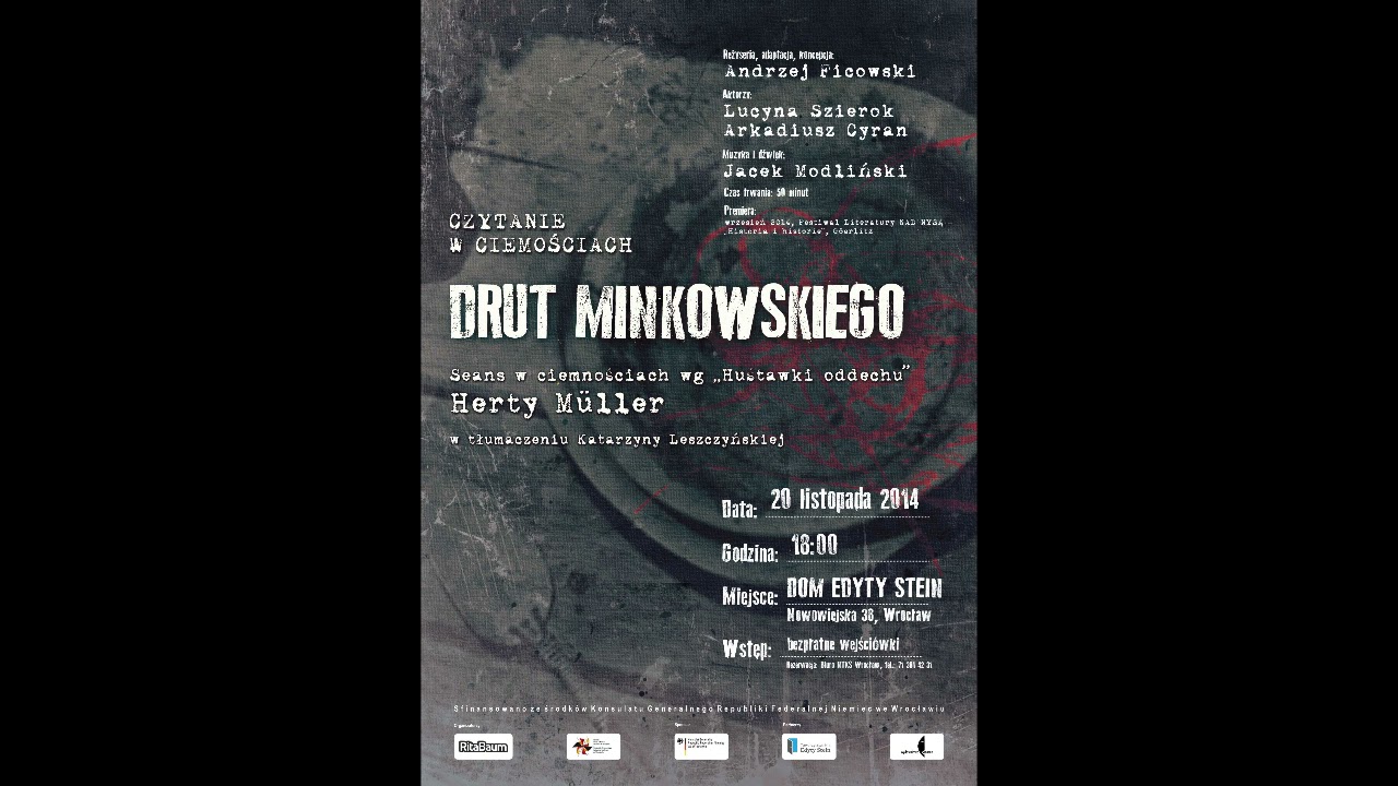 Teatr Niewizualny - Herta M&uuml;ller - Drut Minkowskiego - zapis spektaklu