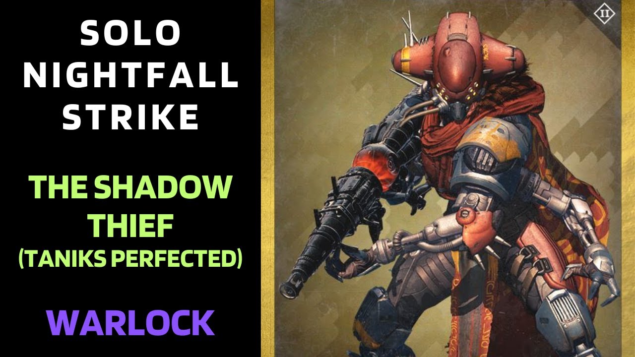 Destiny 1 - SOLO Flawless Nightfall - The Shadow Thief (Taniks Perfected) - Warlock - 15 Feb 24