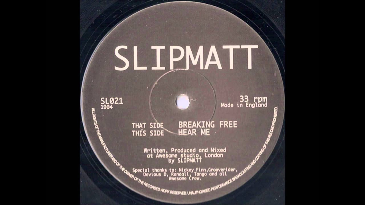 Slipmatt - Breaking Free  Awesome Records SL021