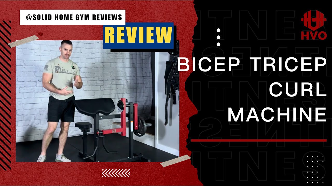 HVO Bicep Tricep Curl Machine | Product Review by Solid Home Gym Reviews