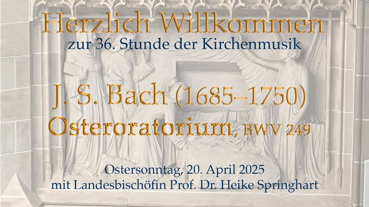 J. S. Bach Osteroratorium  BWV 249 | Christuskirche | Gortner | Springhart