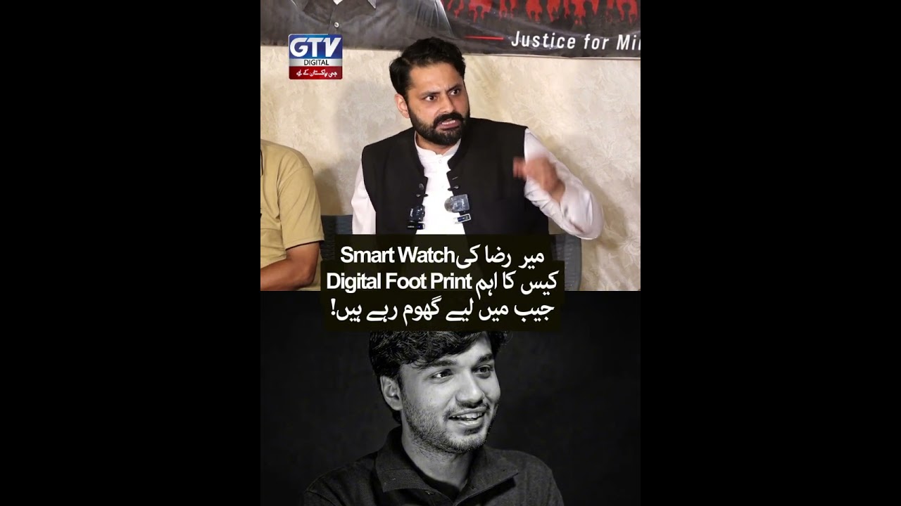 Smartwatch in Mir Raza Case: What Digital Evidence Could It Reveal?