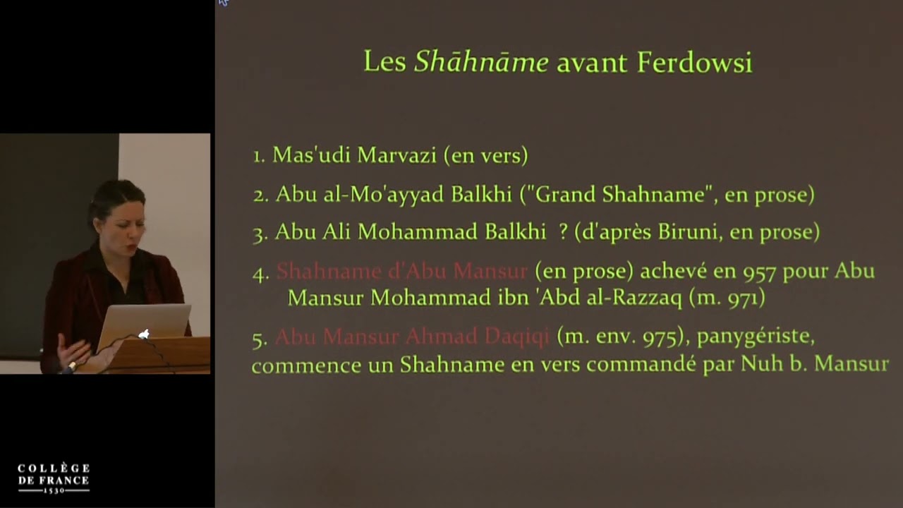 Le Livre des Rois de Ferdowsi et les épopées sistaniennes... (19) - Frantz Grenet (2016-2017)