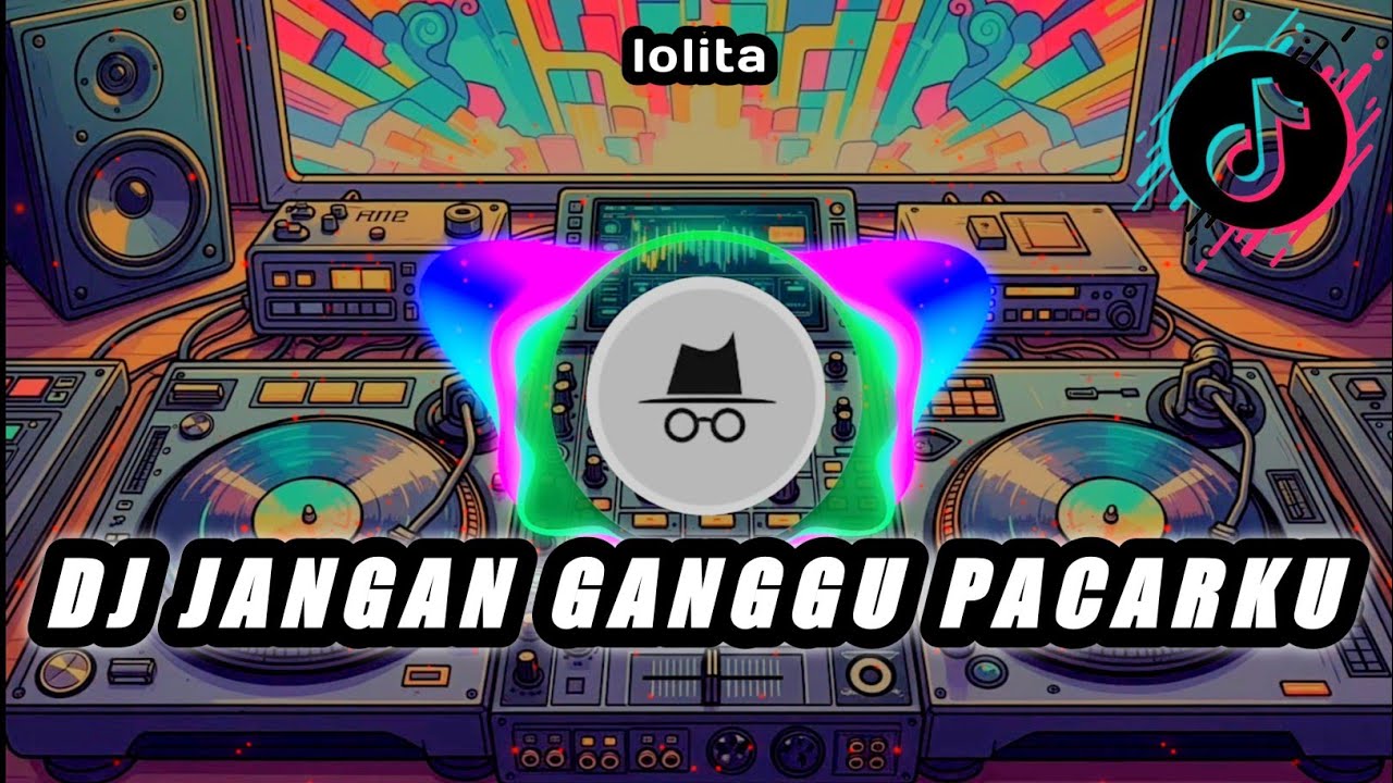 DJ JANGAN GANGGU PACARKU | REMIX TERBARU 2025