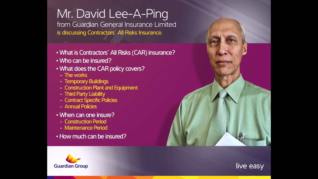 Inside Insurance - Contractors' All Risks Insurance - David Lee A Ping - Friday 25 September 2015