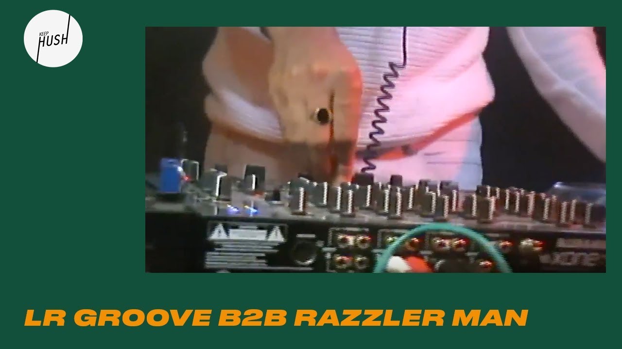 LR Groove b2b Razzler Man | Keep Hush Live: Nervous Horizon