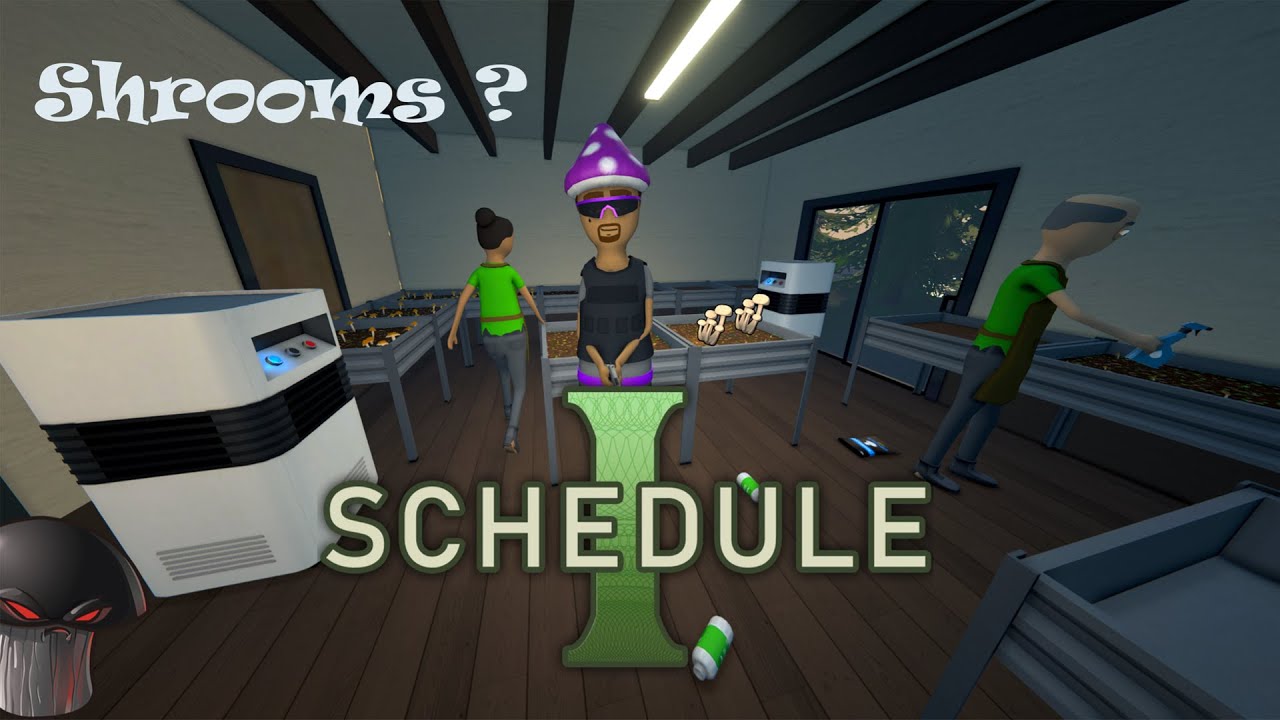 Schedule 1 lets play (lets grind to see the shroom update !)