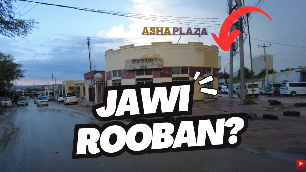 JAWI ROOBAN IYO HARGEISA 2024