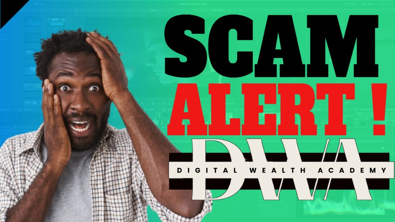 Is Digital Wealth Academy (DWA) a Scam? Digital Wealth Academy honest Review - The Truth Revealed!