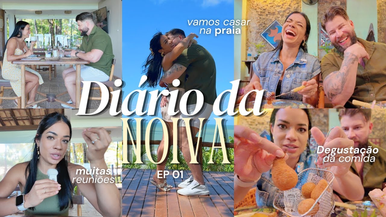 DIÁRIO DA NOIVA ep 1 | Vamos casar na Bahia! + Degustação do Buffet + Organizando casamento