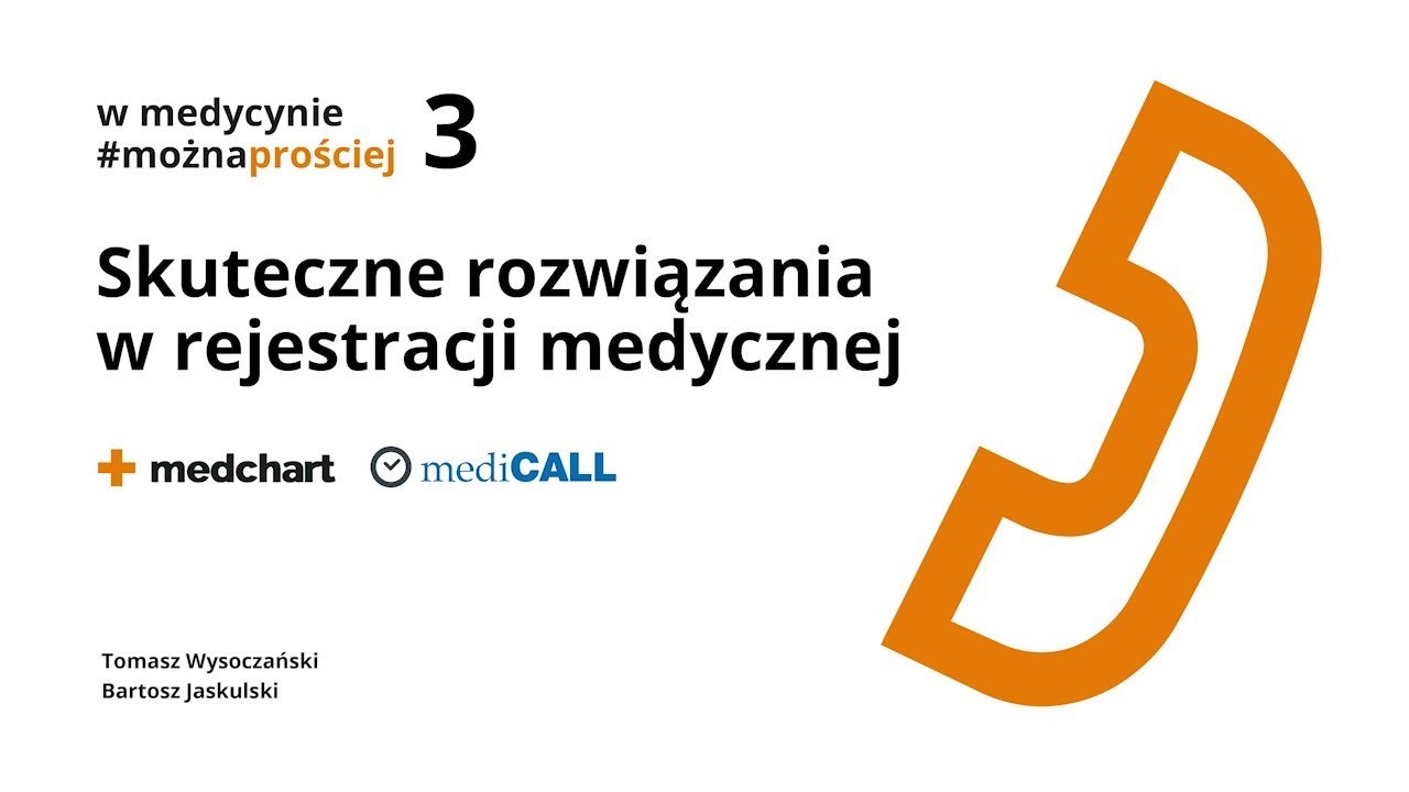 🔸Skuteczne rozwiązania w rejestracji medycznej | MEDchart🔸