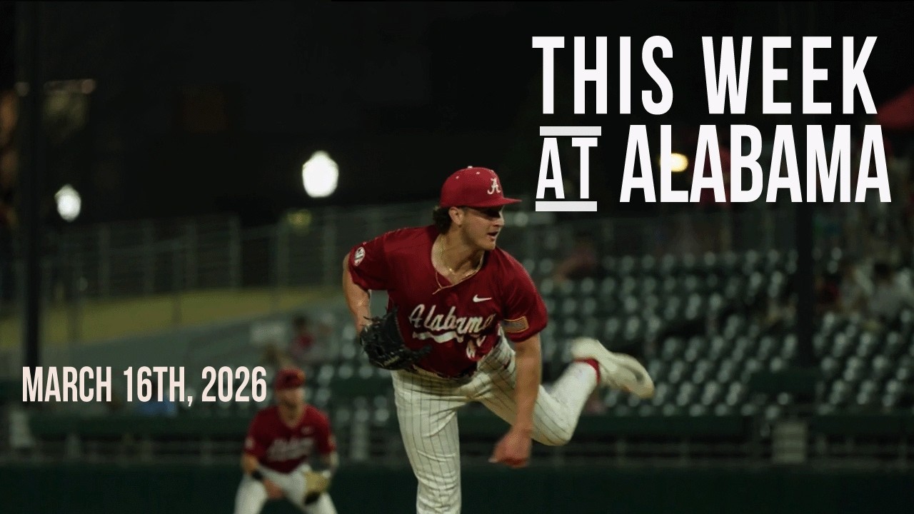 This Week At Alabama | Mar 16–22 | Softball, SEC Baseball vs Florida, Tennis Matchups & More