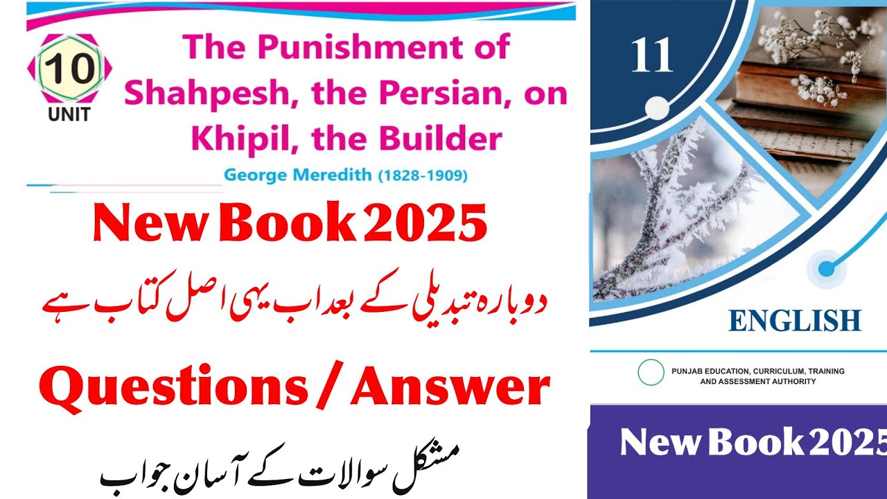 The punishment of Shahpeshthe Persian on Khipil the Builder question answer | 1st Year Chapter 10