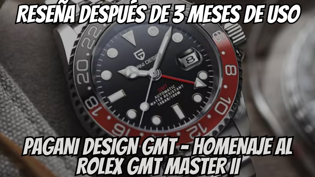 ¿VALEN LA PENA? Reseña Tras 3 Meses de Uso Pagani Design GMT🤯