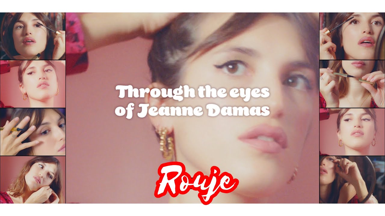 Rouje / Through the eyes of Jeanne Damas