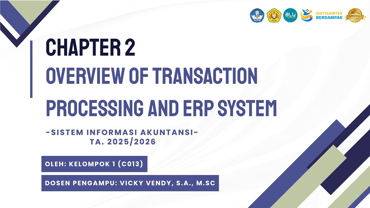 SIA_CH-2 Overview Of Transaction Processing and ERP System_Kelompok 3