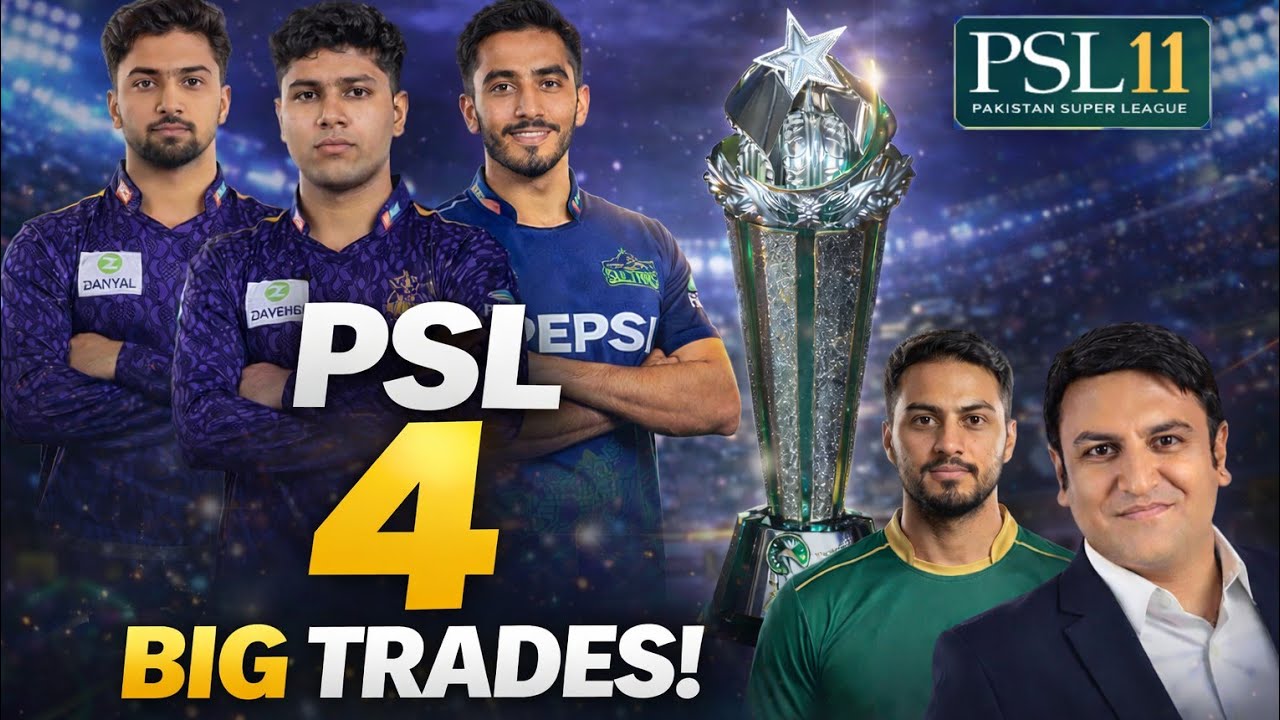 PSL Breaking | 4 Big trade between 2 Franchises | 3 Big signing by Multan Sultans | PSL 2026 Updates