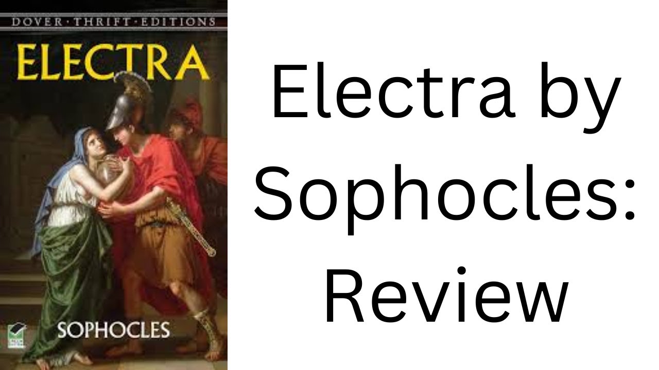 Elektra by Sophokles translated by Anne Carson (from An Orestia translated by Anne Carson): Review