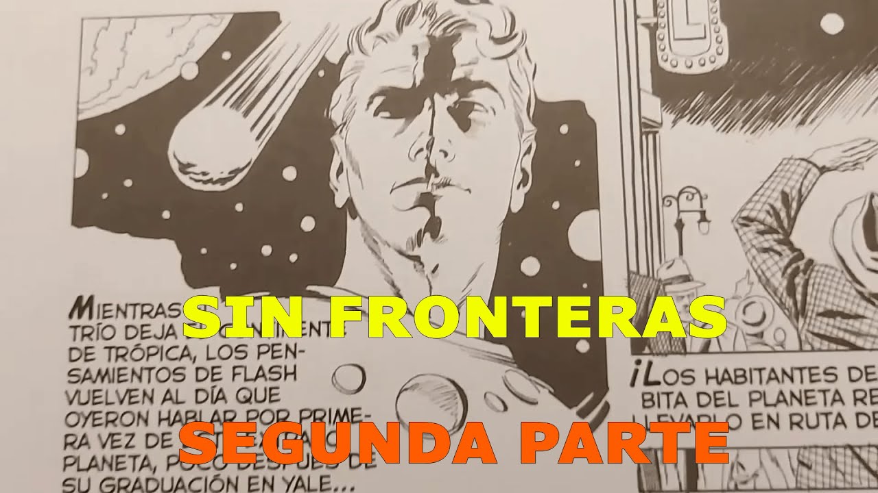 VIÑETAS 106: SIN FRONTERAS (SEGUNDA PARTE)