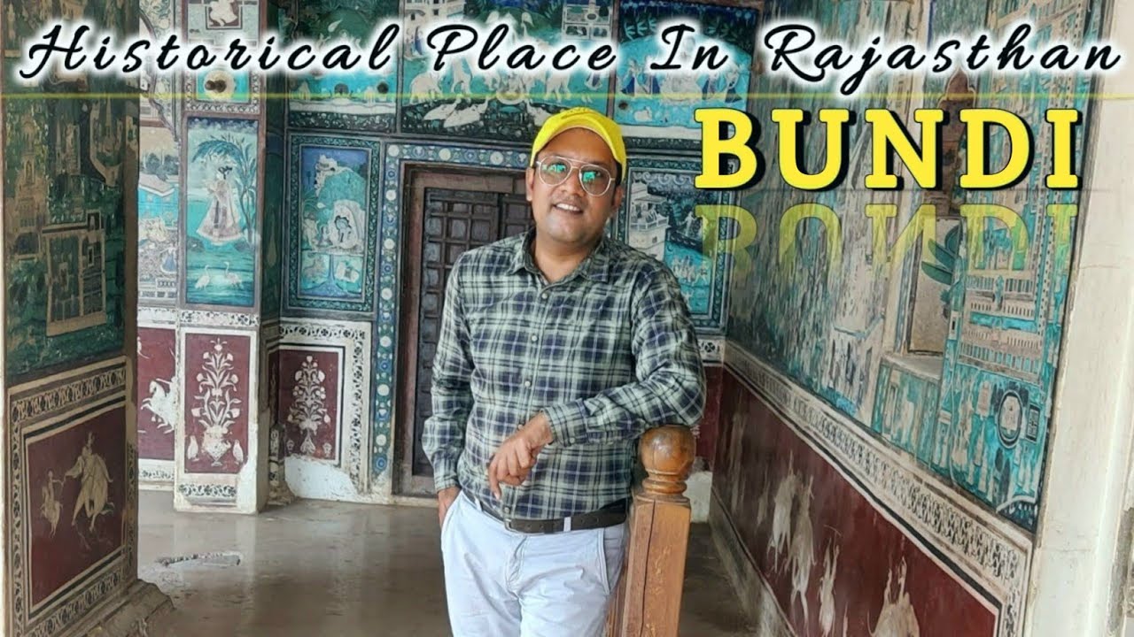 बून्दी शहर मे घूमने की जगह | Bundi Rajasthan