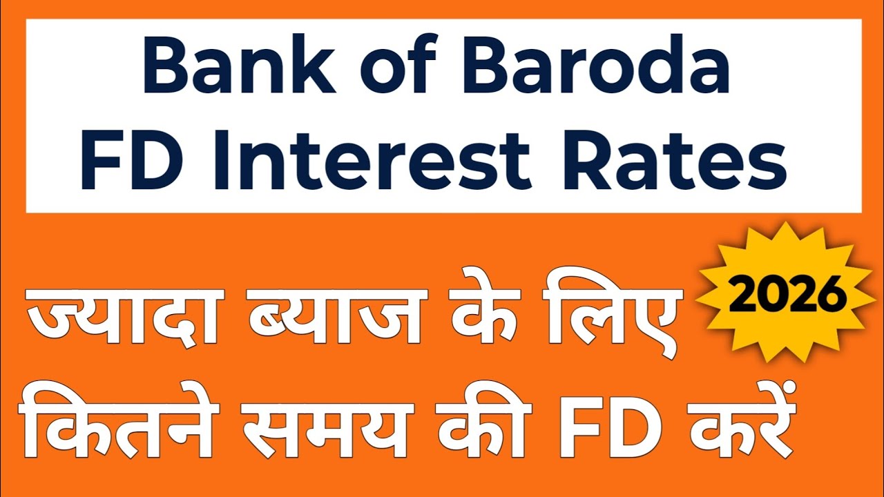 Bank of Baroda Fixed Deposit Interest Rates 2026 | Bob FD Interest Rates 2026 | Bob 444 Days Fd ||