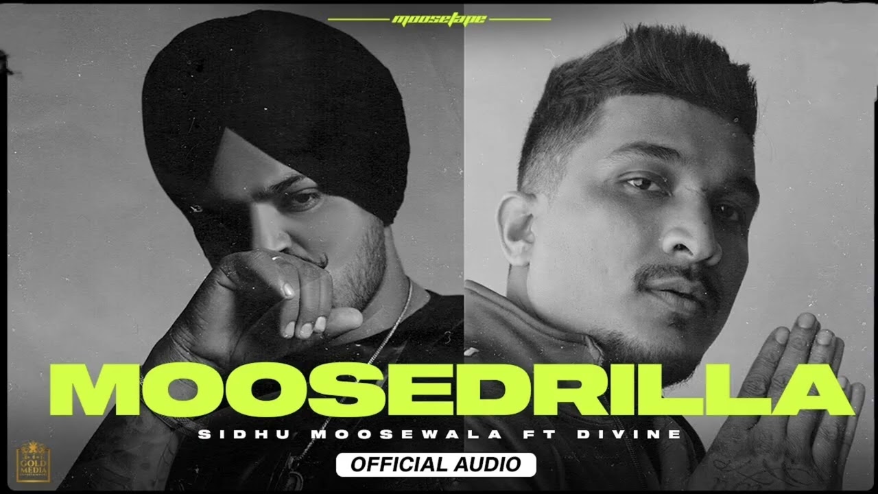 Sidhu Moose Wala x DIVINE – MOOSEDRILLA 🔥 | Official Audio
