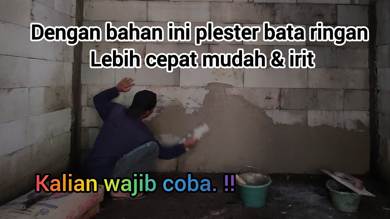 Cara Plester dinding bata ringan menggunakan perekat bata ringan cara terbaru plester bata ringan