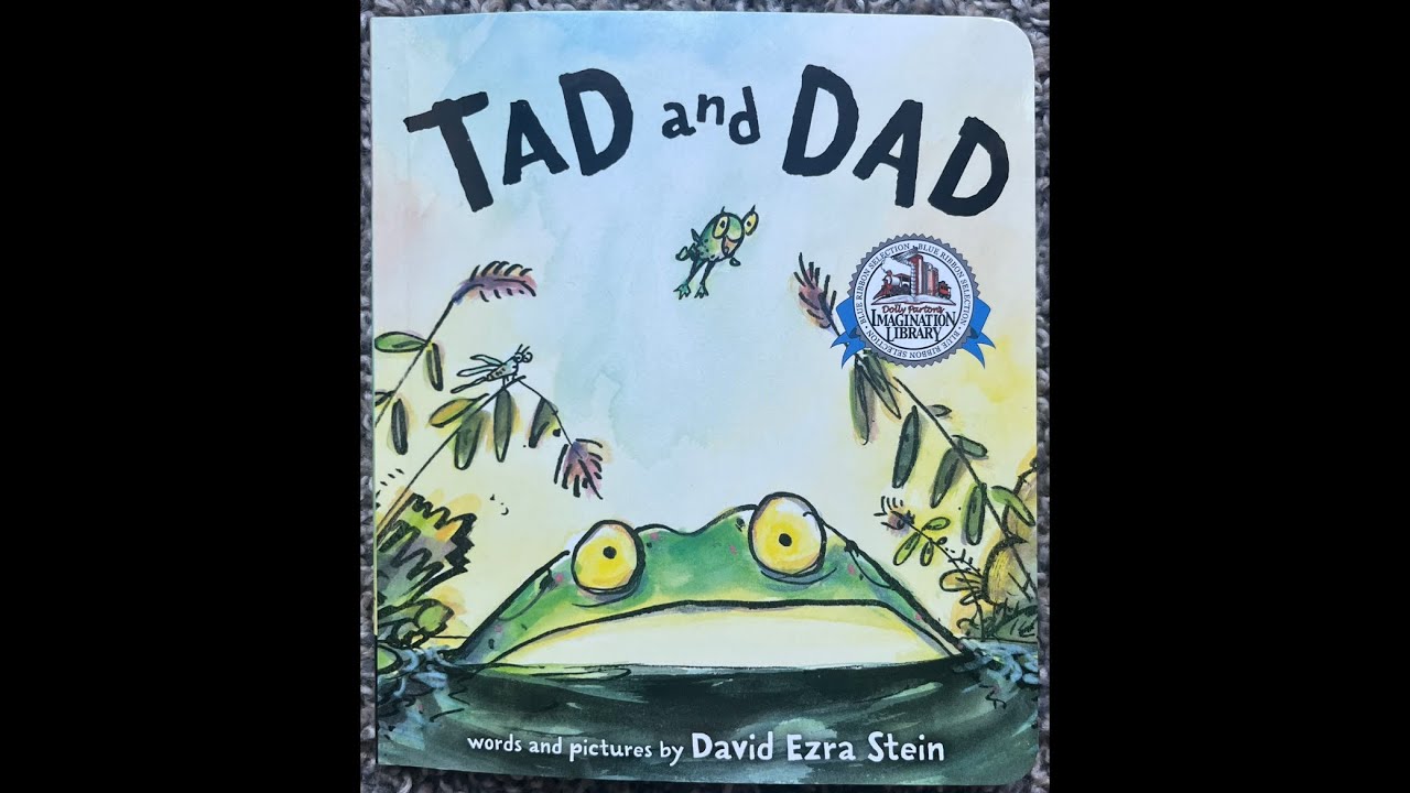 Tad and Dad (Read Aloud / Read Along Story)