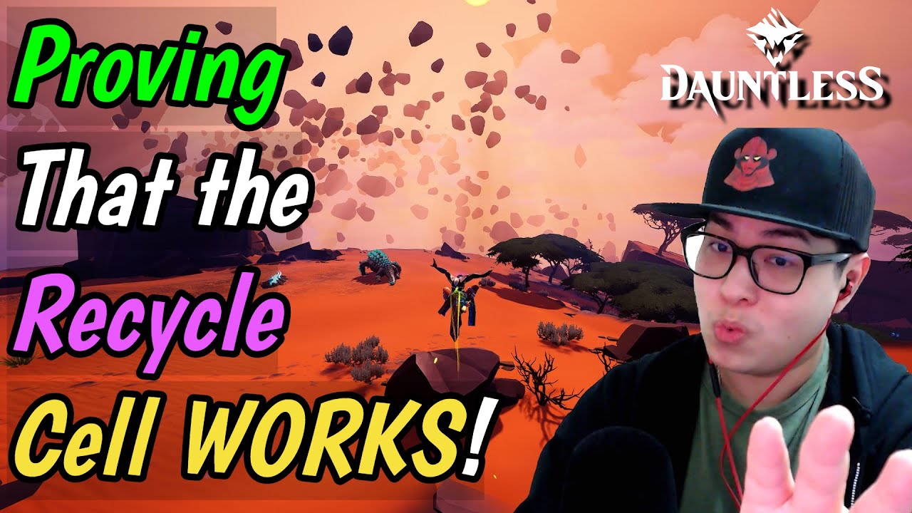 Dauntless - Proving that the RECYCLE Cell WORKS! - Can't believe people doubt this!