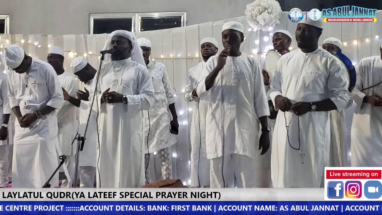 LAYLATUL QUDR(YA LATEEF SPECIAL PRAYER NIGHT)