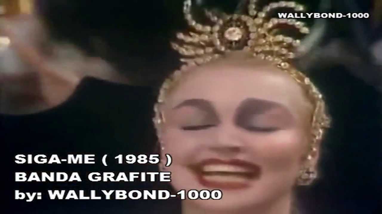 SIGA ME-BANDA GRAFITE-CLIPE-ANO 1985 ( HQ )