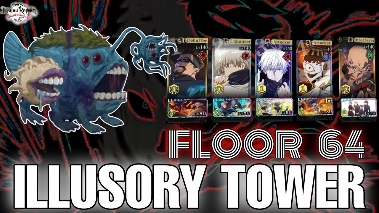 ILLUSORY TOWER FLOOR 64 CLEAR WITH JOGO & GOJO | JJK : PHANTOM PARADE