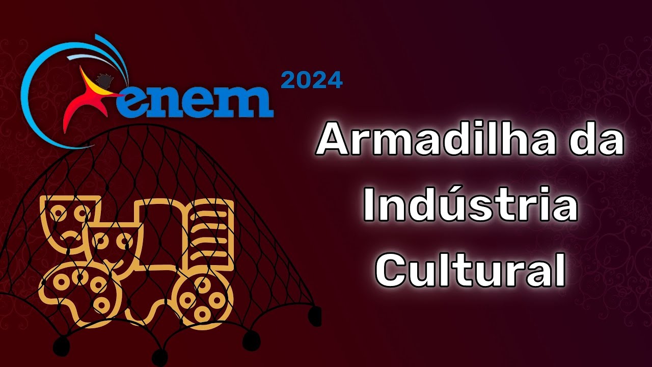 Indústria Cultural: a treta da arte no ENEM