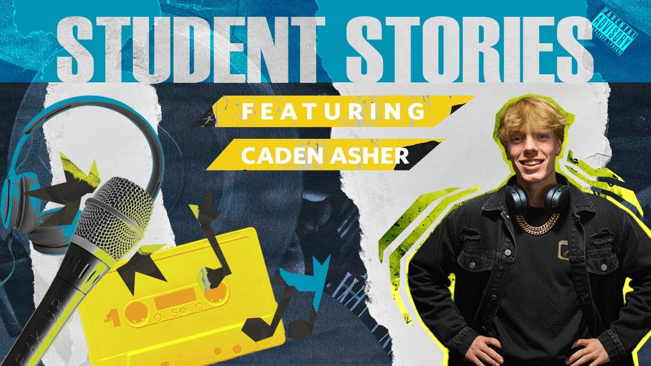 Student Stories S2E5 - Caden Asher (Student Musician)