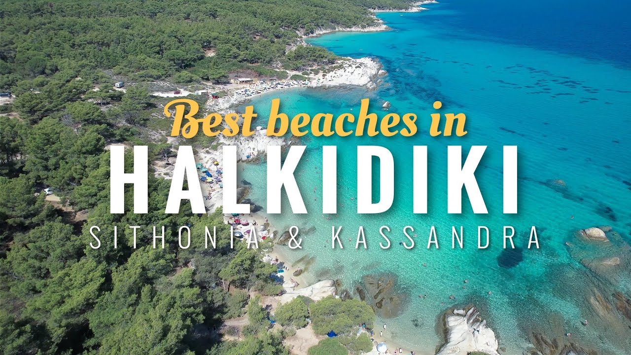 Best Beaches In Halkidiki, Greece! 4K UHD Drone! Most Stunning Beaches From Sithonia & Kassandra!