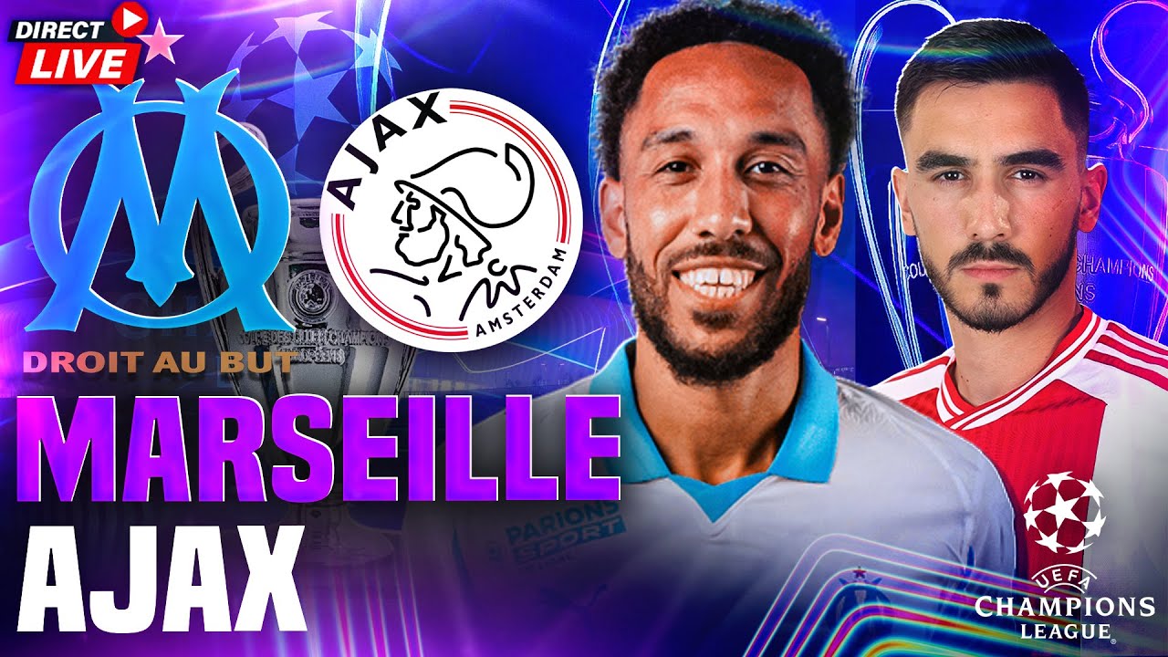 🔵⚪MARSEILLE - AJAX 4-0 / LIGUE DES CHAMPIONS