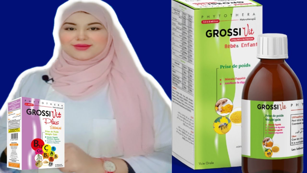 زيادة الوزن بمكمل غذائي واحد GrossiVit !