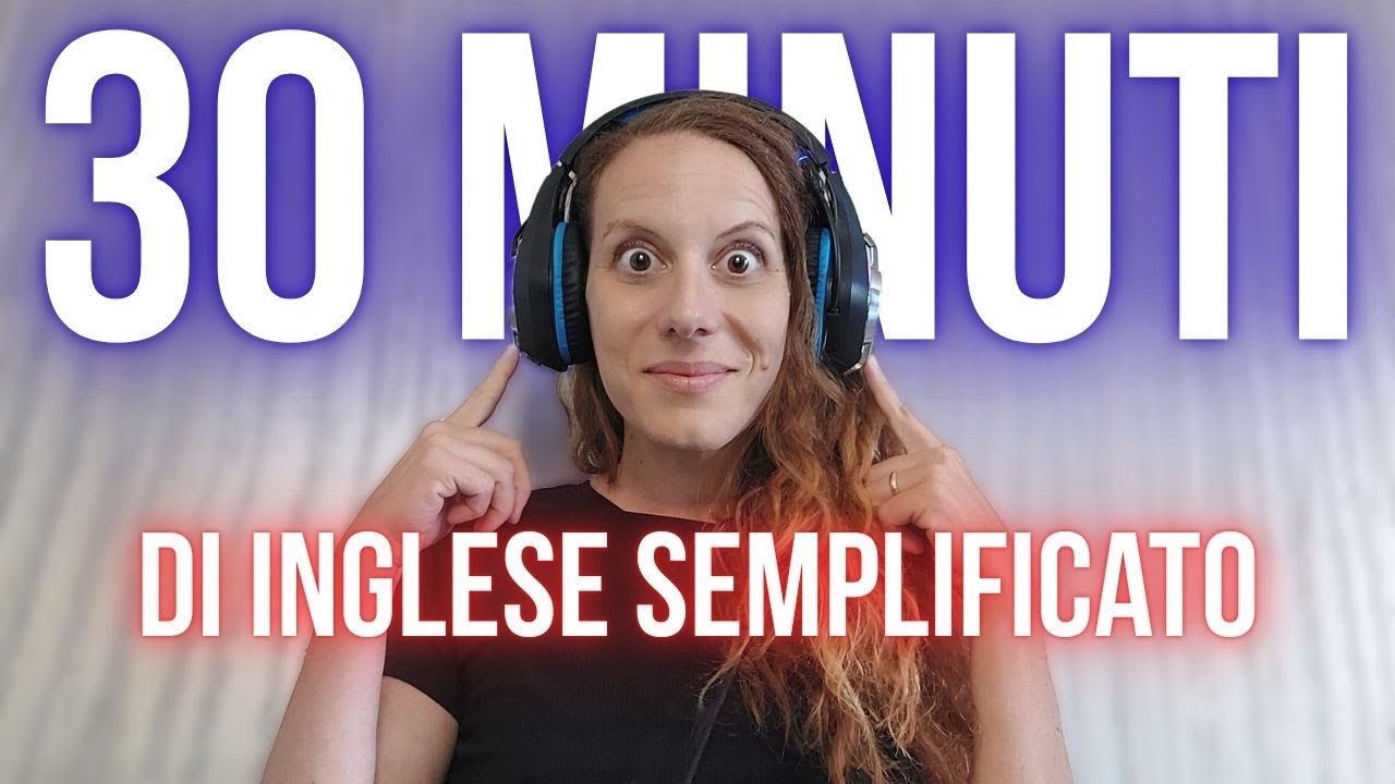 GUARDA e ASCOLTA a RIPETIZIONE - 30 minuti di INGLESE SEMPLICE
