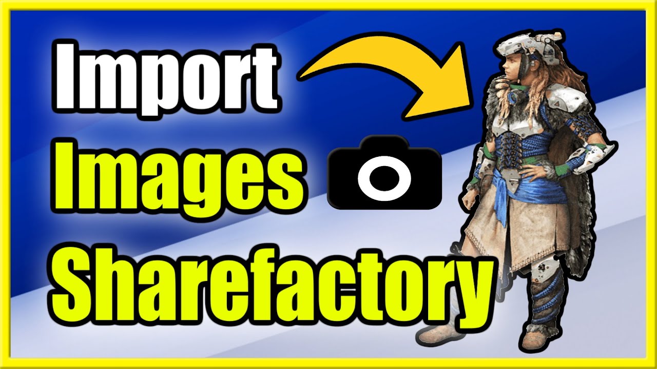 How to Import Images to Sharefactory on PS5 (Photo Tutorial)
