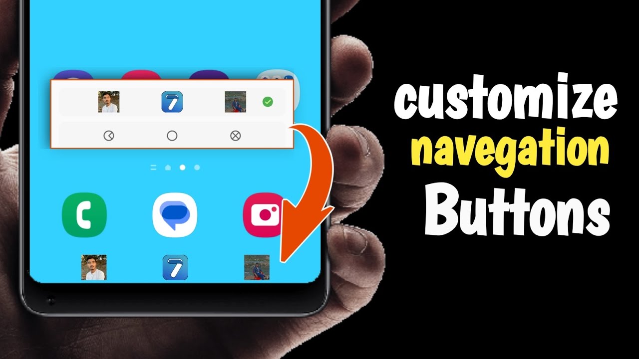 Customize Navigation Buttons on Samsung | Hidden Trick to Use Samsung Like a Pro