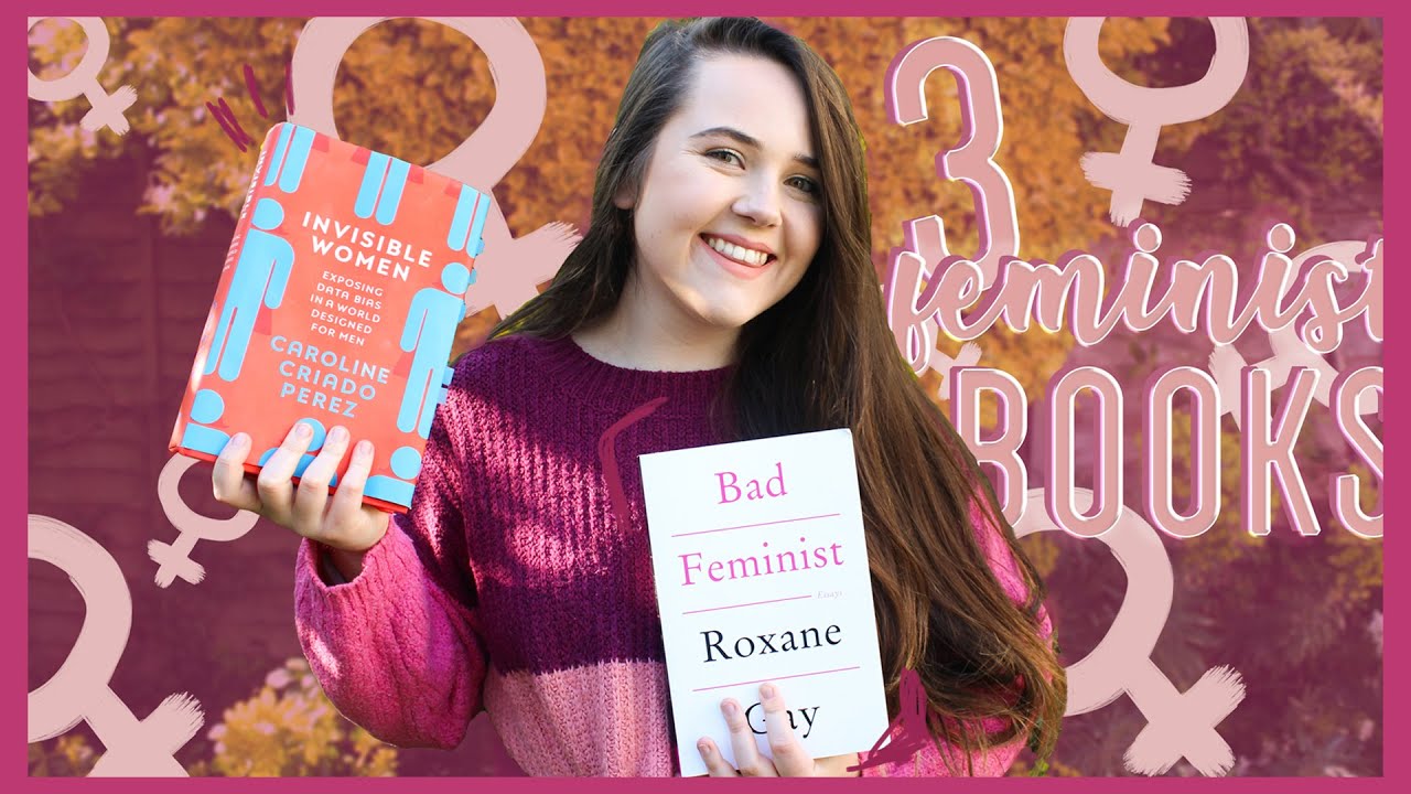 READING 3 FEMINIST BOOKS ✨ educating myself in lockdown and figuring out if I am a bad feminist lmao