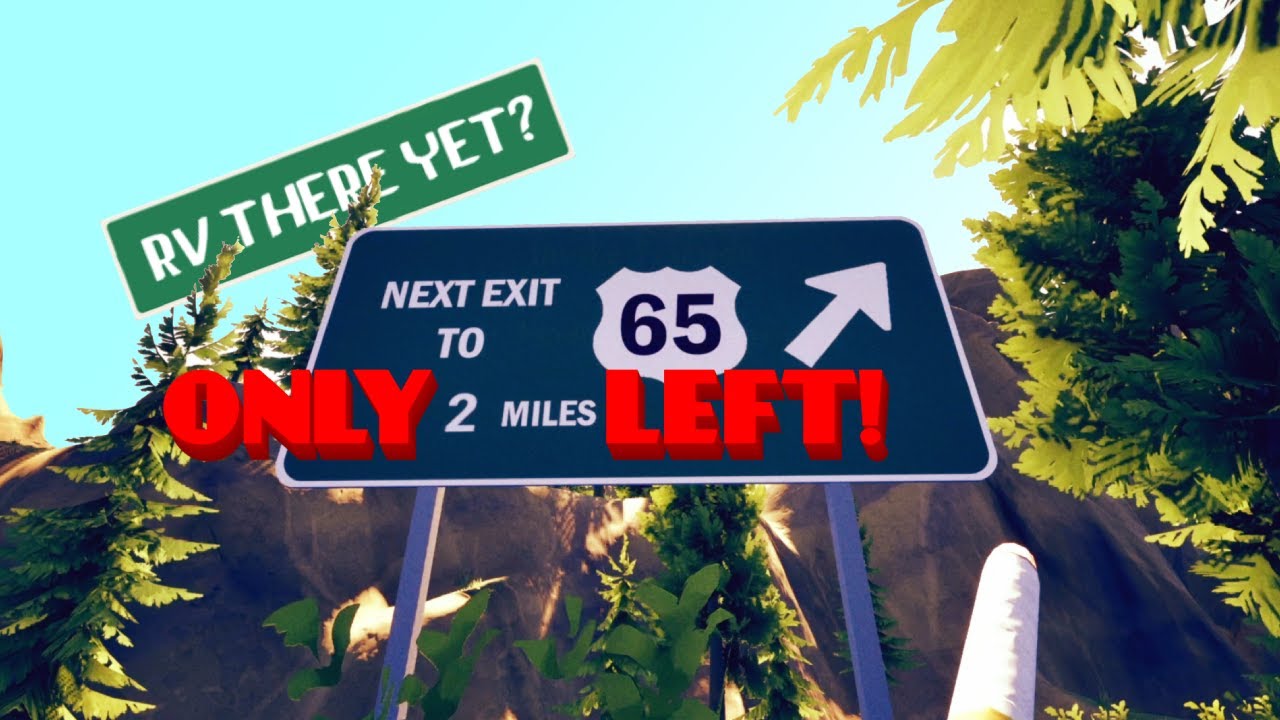Only 2 miles left! 🎉  | RV THERE YET? (part 1)