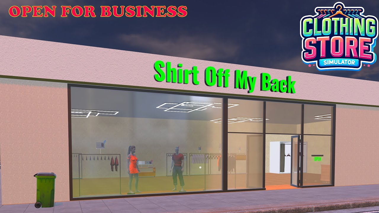 Clothing Store Simulator  First Look