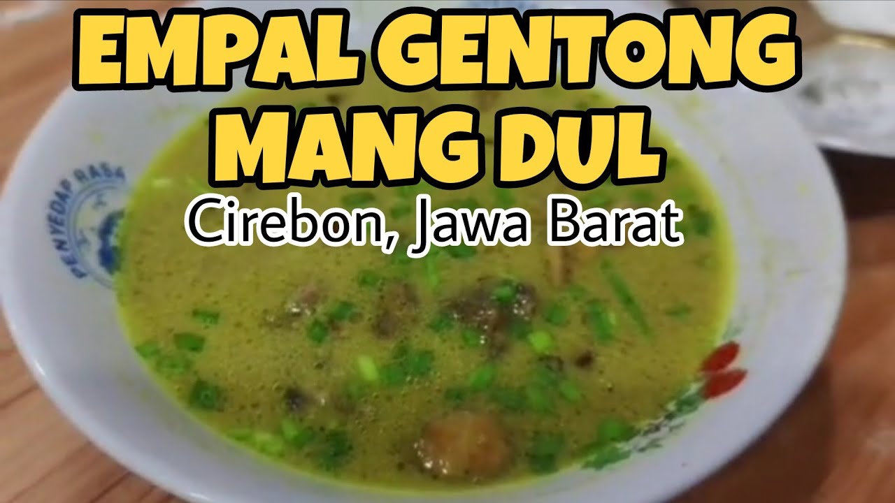 Empal Gentong Mang Dul, Cirebon