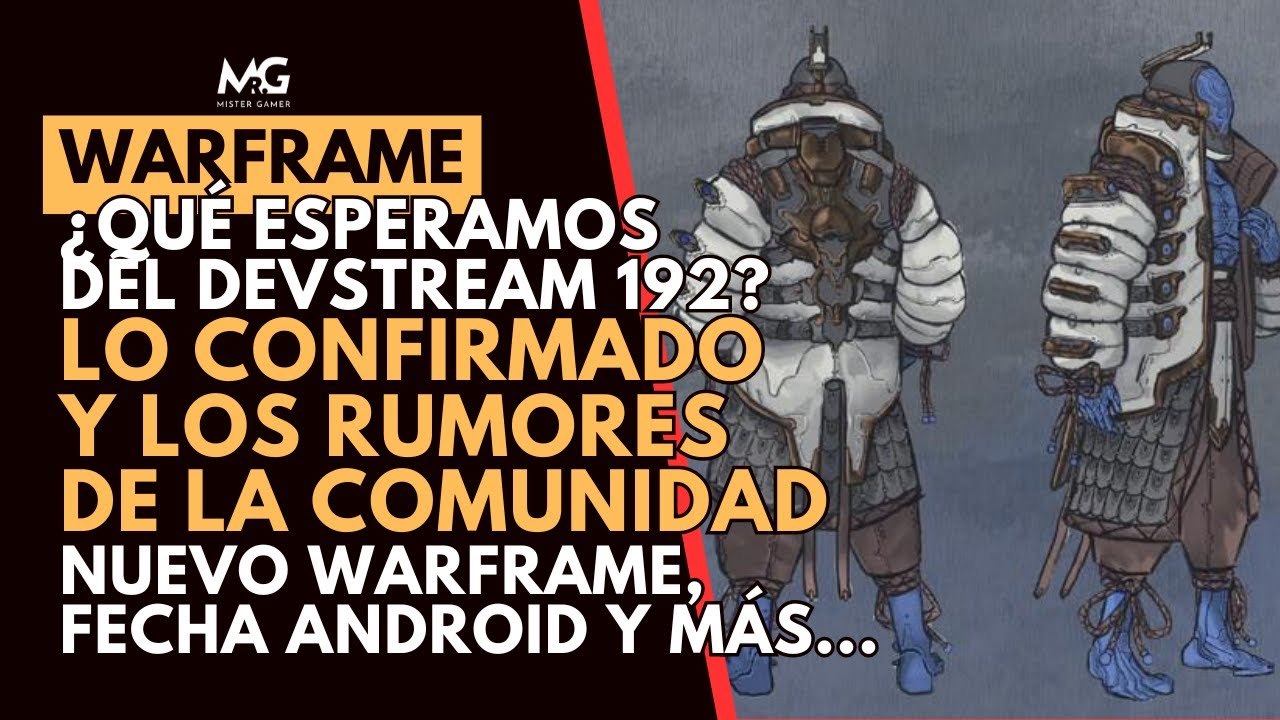 🔥 WARFRAME | Devstream 192: hechos, rumores y el futuro de Warframe en 2026 🔥